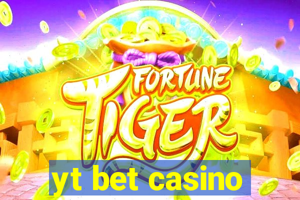 yt bet casino