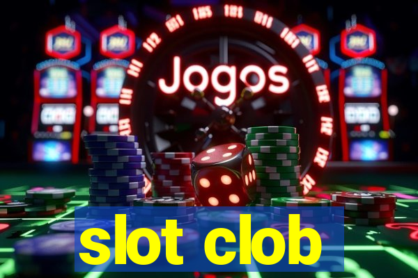 slot clob