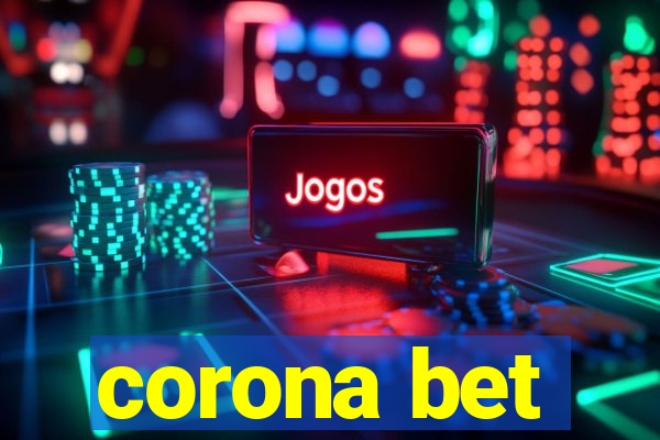 corona bet