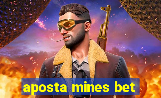 aposta mines bet