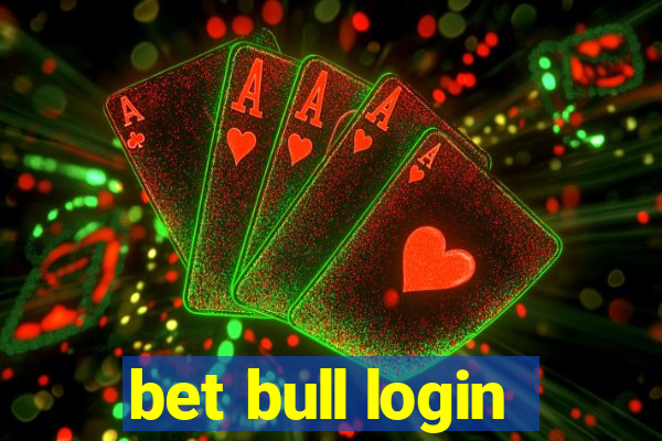 bet bull login