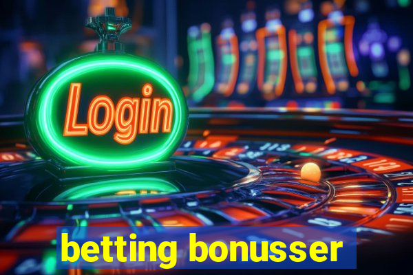 betting bonusser