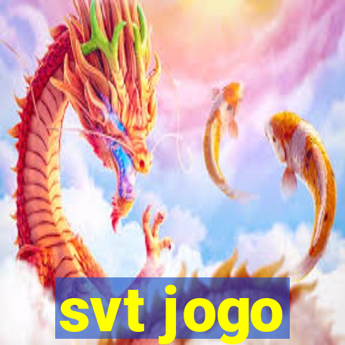 svt jogo