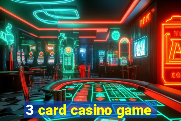 3 card casino game