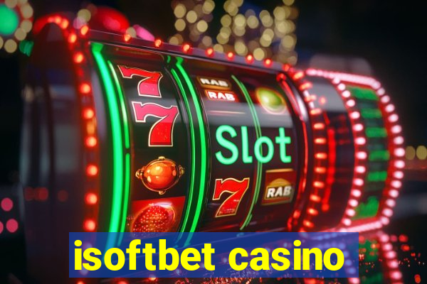 isoftbet casino