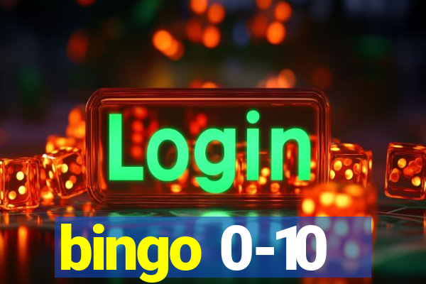 bingo 0-10