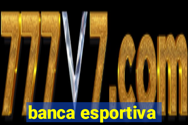 banca esportiva