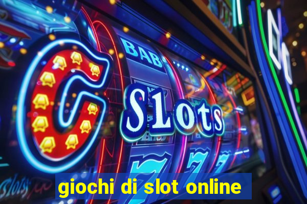 giochi di slot online