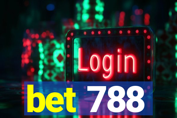 bet 788