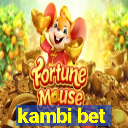 kambi bet