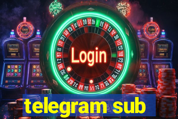 telegram sub