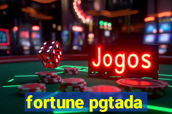 fortune pgtada