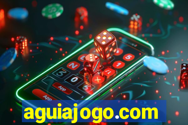 aguiajogo.com