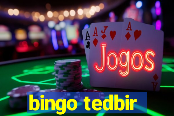 bingo tedbir