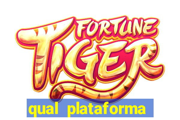 qual plataforma paga melhor no fortune tiger