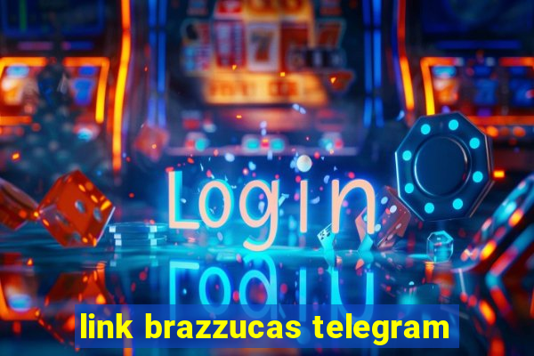 link brazzucas telegram