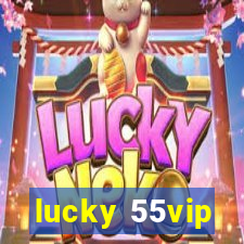 lucky 55vip