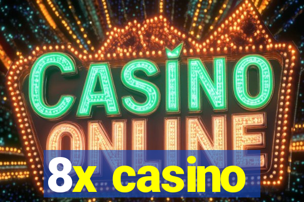 8x casino