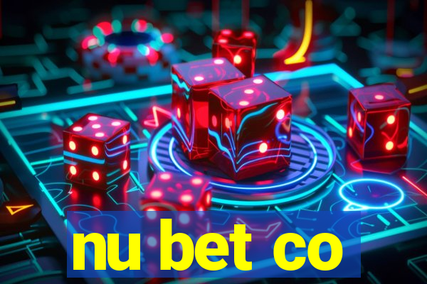 nu bet co