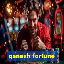 ganesh fortune