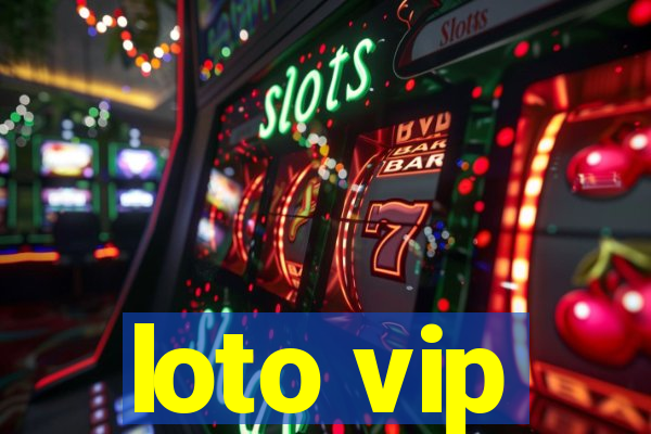 loto vip