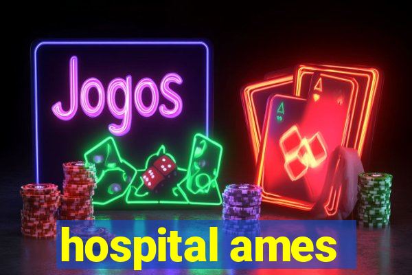 hospital ames