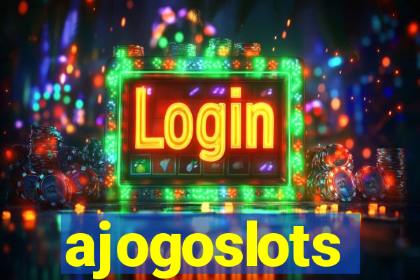 ajogoslots