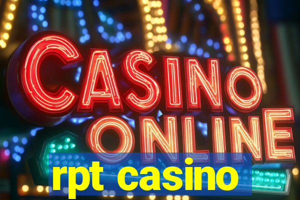 rpt casino