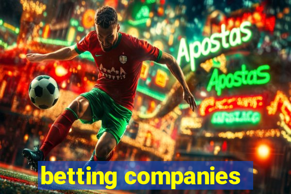 betting companies