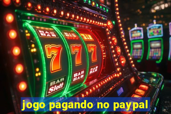 jogo pagando no paypal