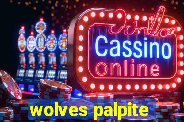 wolves palpite