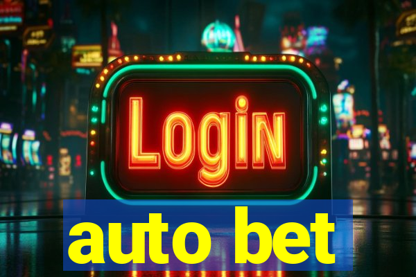 auto bet