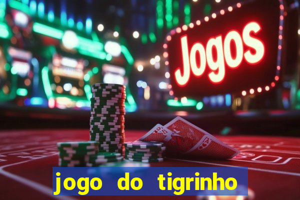 jogo do tigrinho foi legalizado no brasil