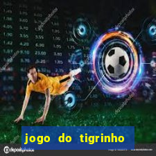 jogo do tigrinho foi legalizado no brasil