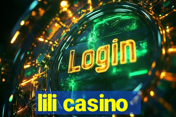 lili casino