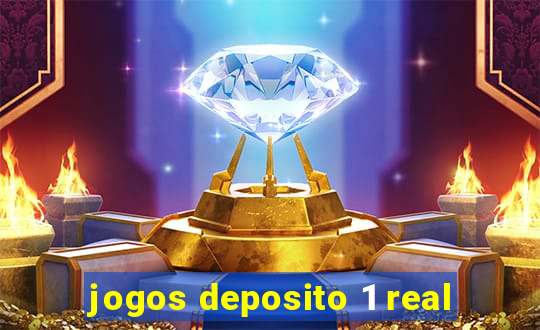 jogos deposito 1 real