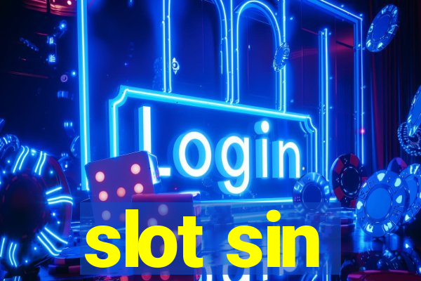 slot sin