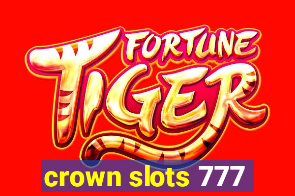 crown slots 777