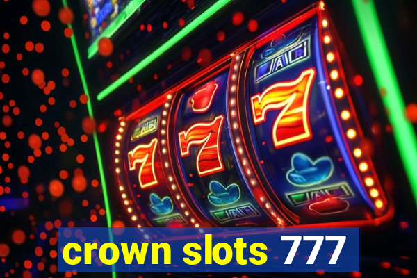 crown slots 777