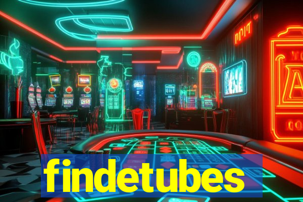 findetubes