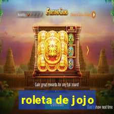 roleta de jojo