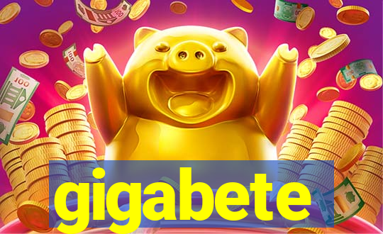 gigabete