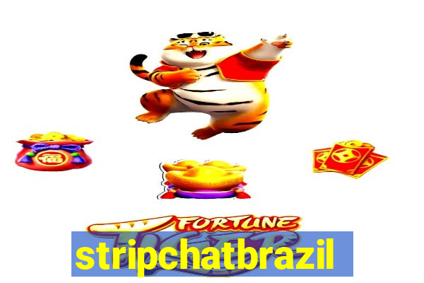 stripchatbrazil