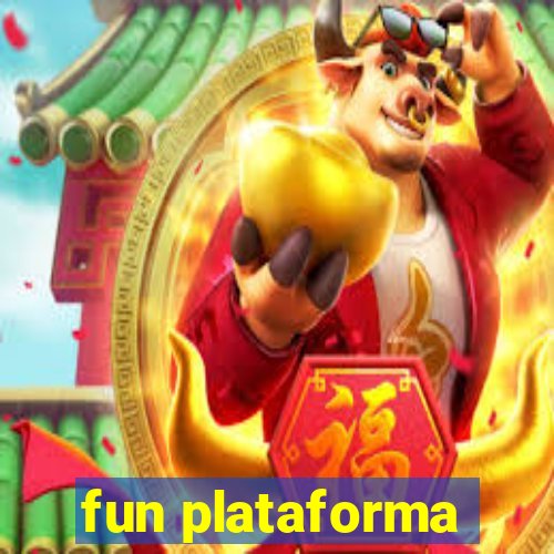 fun plataforma