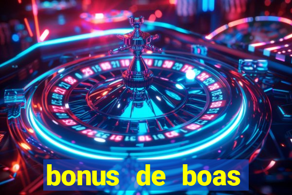 bonus de boas vindas betano