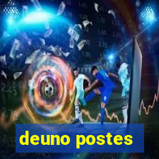 deuno postes