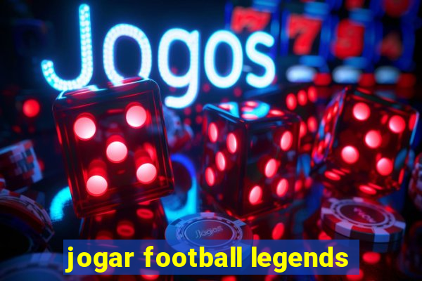 jogar football legends