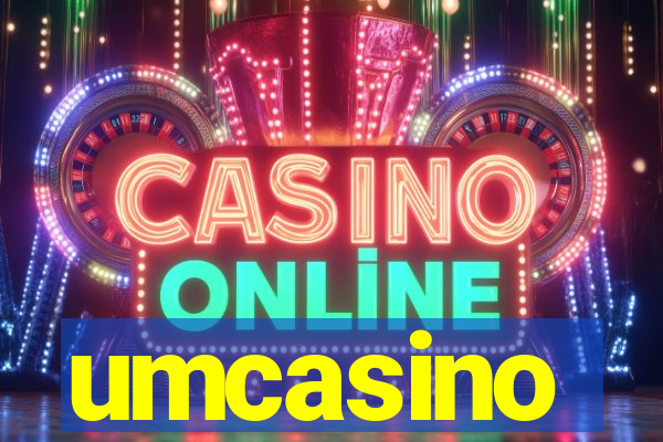 umcasino