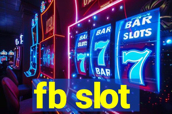 fb slot