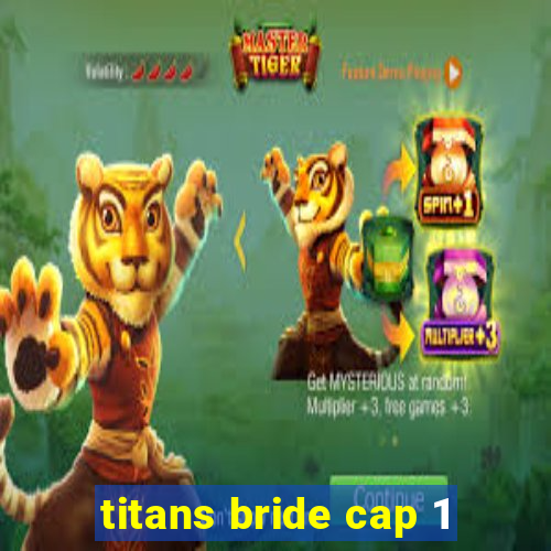 titans bride cap 1